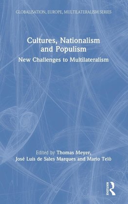 Cultures, Nationalism and Populism