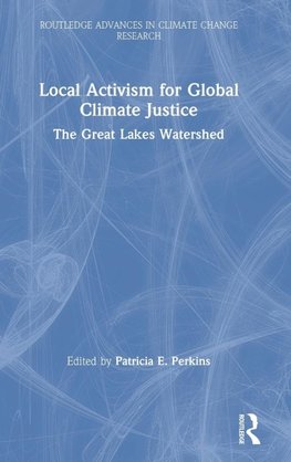 Local Activism for Global Climate Justice