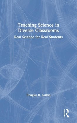 Teaching Science in Diverse Classrooms