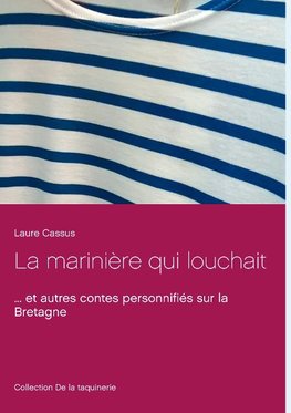 La marinière qui louchait