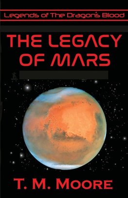 The Legacy of Mars