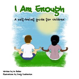 Baker, I: I Am Enough