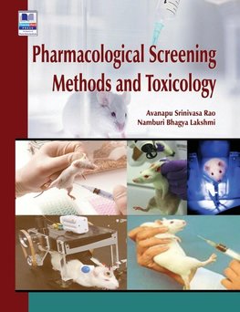 Pharmacological Screening Methods and Toxicology