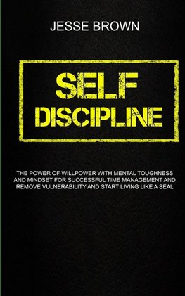 Self Discipline