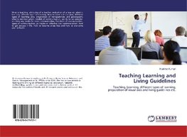 Teaching Learning and Living guidelines