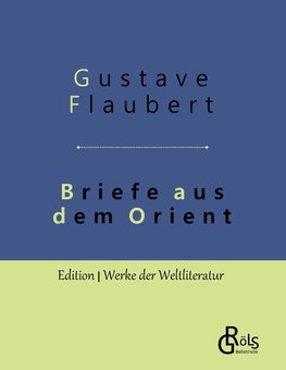 Briefe aus dem Orient