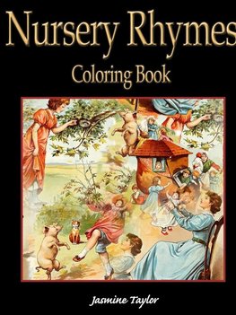 Nursery Rhymes Coloring Book