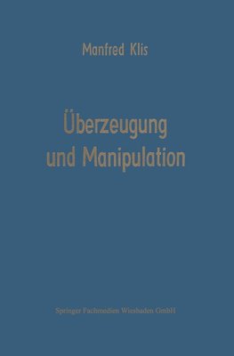 Überzeugung und Manipulation