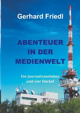 ABENTEUER IN DER MEDIENWELT