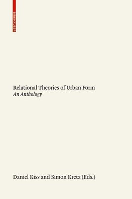 Relational Theories of Urban Form