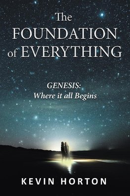 The Foundation of Everything