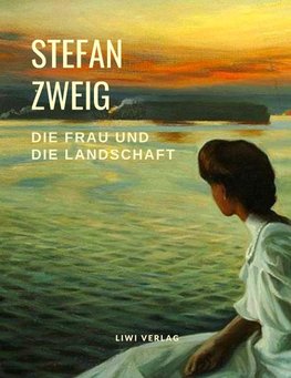 Die Frau und die Landschaft