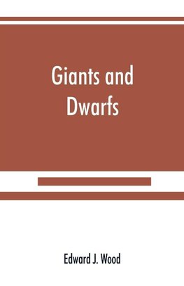 Giants and dwarfs