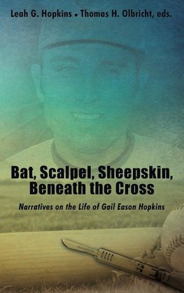 Bat, Scalpel, Sheepskin, Beneath the Cross