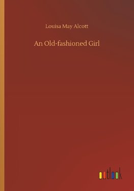 An Old-fashioned Girl