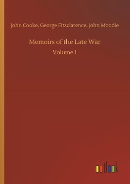 Memoirs of the Late War