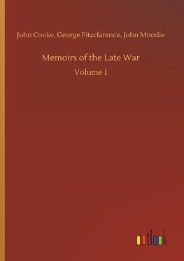 Memoirs of the Late War