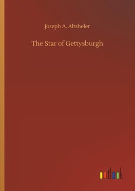 The Star of Gettysburgh