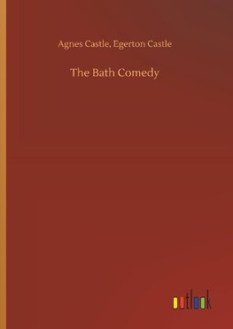 The Bath Comedy