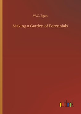 Making a Garden of Perennials