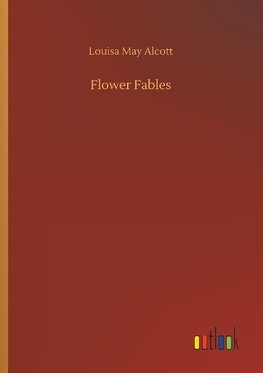 Flower Fables