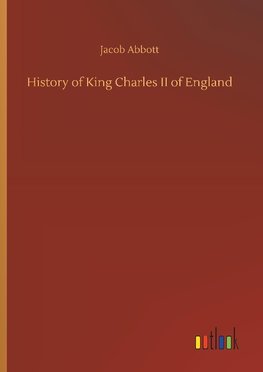 History of King Charles II of England