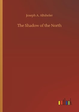 The Shadow of the North