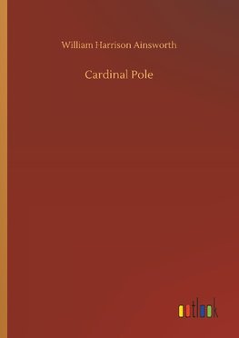 Cardinal Pole