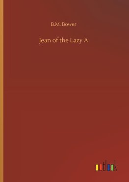 Jean of the Lazy A