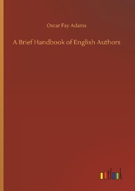 A Brief Handbook of English Authors