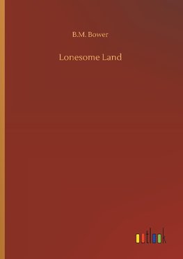 Lonesome Land