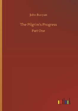 The Pilgrim's Progress