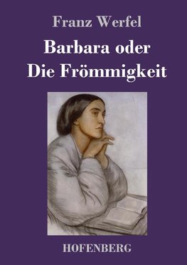 Barbara oder Die Frömmigkeit