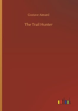 The Trail Hunter