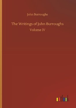 The Writings of John Burroughs