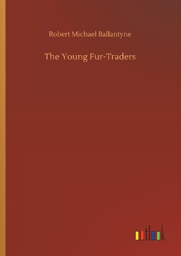 The Young Fur-Traders