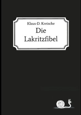 Die Lakritzfibel