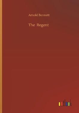 The  Regent