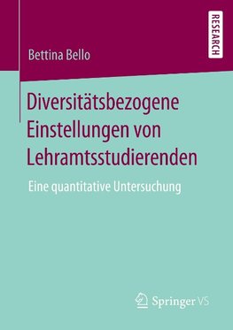 Diversitätsbezogene Einstellungen von Lehramtsstudierenden