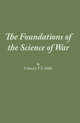 The Foundations of the Science of War