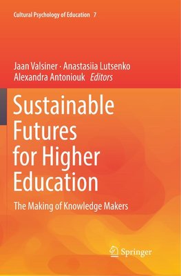 Sustainable Futures for Higher Education