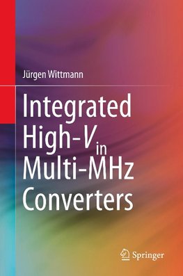 Integrated High-Vin Multi-MHz Converters