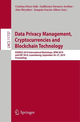 Data Privacy Management, Cryptocurrencies and Blockchain Technology