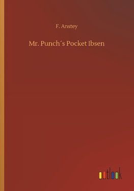 Mr. Punch´s Pocket Ibsen