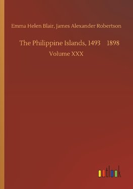 The Philippine Islands, 1493¿1898