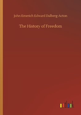 The History of Freedom