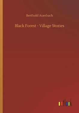 Black Forest - Village Stories