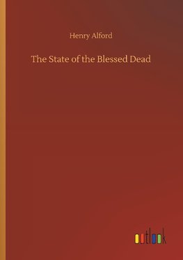 The State of the Blessed Dead