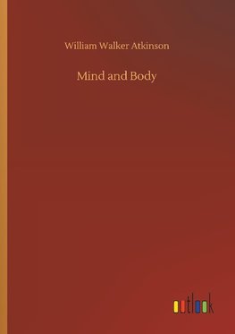 Mind and Body