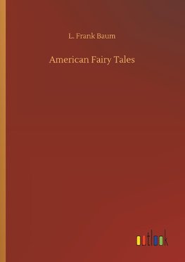 American Fairy Tales